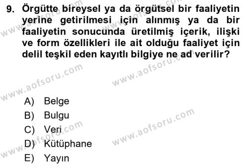 Modern Büro Yönetimi Dersi 2023 - 2024 Yılı (Vize) Ara Sınavı 9. Soru