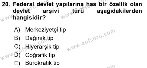 Dosyalama Arşivleme Dersi 2020 - 2021 Yılı Yaz Okulu Sınavı 20. Soru