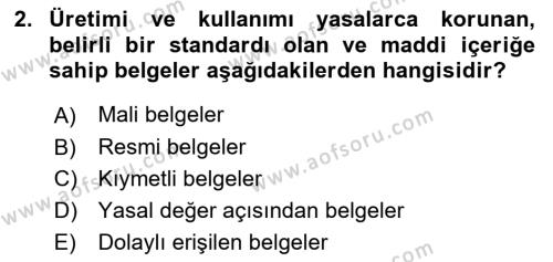 Dosyalama Arşivleme Dersi 2023 - 2024 Yılı (Vize) Ara Sınavı 2. Soru