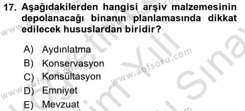 Dosyalama Arşivleme Dersi 2023 - 2024 Yılı (Final) Dönem Sonu Sınavı 17. Soru