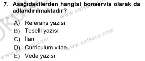 Mesleki Yazışmalar Dersi 2021 - 2022 Yılı Yaz Okulu Sınavı 7. Soru