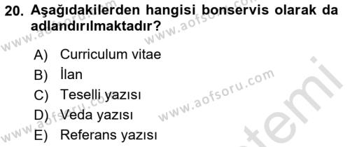 Mesleki Yazışmalar Dersi 2022 - 2023 Yılı (Vize) Ara Sınavı 20. Soru