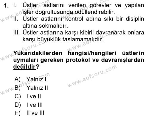 İş Ortamında Protokol Ve Davranış Kuralları Dersi 2023 - 2024 Yılı (Vize) Ara Sınavı 1. Soru