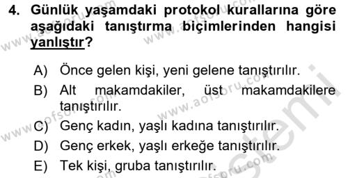 İş Ortamında Protokol Ve Davranış Kuralları Dersi 2023 - 2024 Yılı (Vize) Ara Sınavı 4. Soru