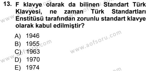 Yönetici Asistanlığı Dersi 2012 - 2013 Yılı (Vize) Ara Sınavı 13. Soru