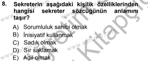 Yönetici Asistanlığı Dersi 2012 - 2013 Yılı (Vize) Ara Sınavı 8. Soru