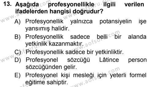 Yönetici Asistanlığı Dersi 2012 - 2013 Yılı (Final) Dönem Sonu Sınavı 13. Soru