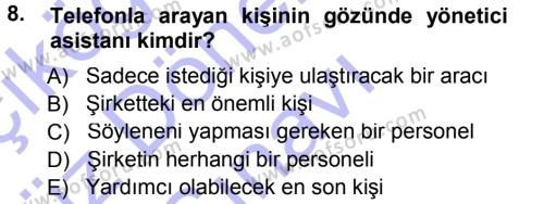 Yönetici Asistanlığı Dersi 2012 - 2013 Yılı (Final) Dönem Sonu Sınavı 8. Soru