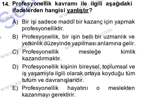 Yönetici Asistanlığı Dersi 2013 - 2014 Yılı (Final) Dönem Sonu Sınavı 14. Soru