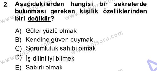 Yönetici Asistanlığı Dersi 2013 - 2014 Yılı (Final) Dönem Sonu Sınavı 2. Soru
