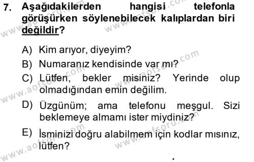 Yönetici Asistanlığı Dersi 2013 - 2014 Yılı (Final) Dönem Sonu Sınavı 7. Soru