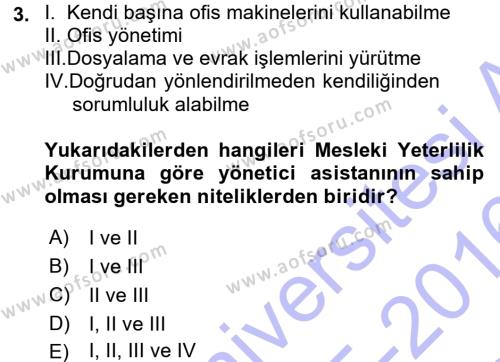 Yönetici Asistanlığı Dersi 2015 - 2016 Yılı (Final) Dönem Sonu Sınavı 3. Soru