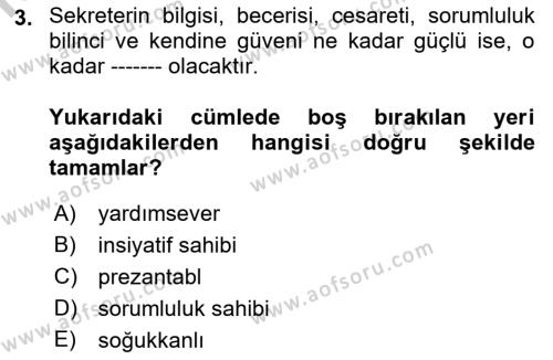 Yönetici Asistanlığı Dersi 2018 - 2019 Yılı Yaz Okulu Sınavı 3. Soru