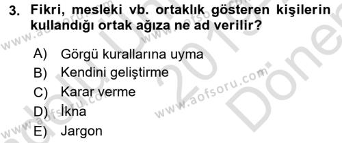 Yönetici Asistanlığı Dersi 2019 - 2020 Yılı (Final) Dönem Sonu Sınavı 3. Soru