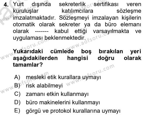 Yönetici Asistanlığı Dersi 2022 - 2023 Yılı Yaz Okulu Sınavı 4. Soru