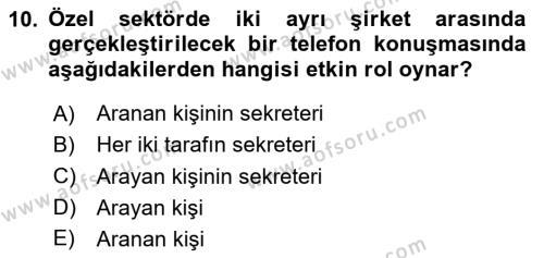 Yönetici Asistanlığı Dersi 2023 - 2024 Yılı Yaz Okulu Sınavı 10. Soru