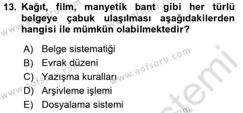 Yönetici Asistanlığı Dersi 2024 - 2025 Yılı (Vize) Ara Sınavı 13. Soru