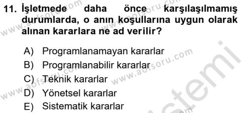 Ekip Yönetimi ve Liderlik Dersi 2021 - 2022 Yılı (Vize) Ara Sınavı 11. Soru