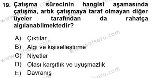 Ekip Yönetimi ve Liderlik Dersi 2021 - 2022 Yılı Yaz Okulu Sınavı 19. Soru