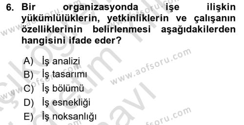 Ekip Yönetimi ve Liderlik Dersi 2021 - 2022 Yılı Yaz Okulu Sınavı 6. Soru