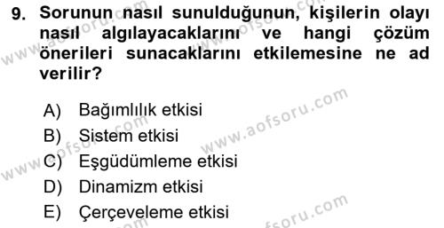 Ekip Yönetimi ve Liderlik Dersi 2021 - 2022 Yılı Yaz Okulu Sınavı 9. Soru