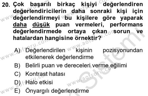 Ekip Yönetimi ve Liderlik Dersi 2022 - 2023 Yılı Yaz Okulu Sınavı 20. Soru