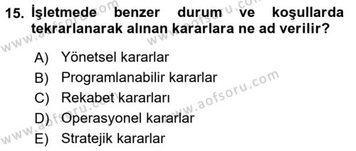 Ekip Yönetimi ve Liderlik Dersi 2023 - 2024 Yılı (Vize) Ara Sınavı 15. Soru