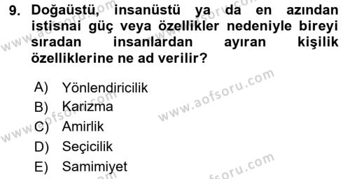 Ekip Yönetimi ve Liderlik Dersi 2023 - 2024 Yılı (Vize) Ara Sınavı 9. Soru