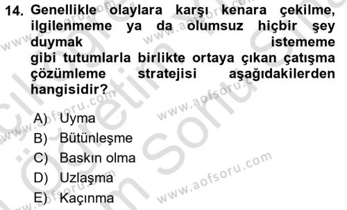 Ekip Yönetimi ve Liderlik Dersi 2023 - 2024 Yılı (Final) Dönem Sonu Sınavı 14. Soru