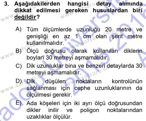 Coğrafi Bilgi Sistemlerine Giriş Dersi 2015 - 2016 Yılı (Vize) Ara Sınavı 3. Soru