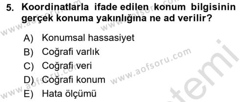 Coğrafi Bilgi Sistemlerine Giriş Dersi 2022 - 2023 Yılı Yaz Okulu Sınavı 5. Soru