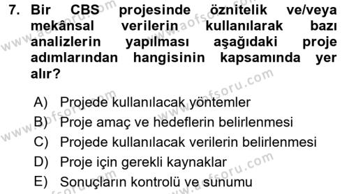 Coğrafi Bilgi Sistemlerine Giriş Dersi 2022 - 2023 Yılı Yaz Okulu Sınavı 7. Soru