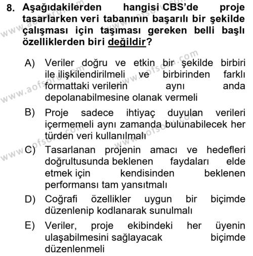 Coğrafi Bilgi Sistemlerine Giriş Dersi 2022 - 2023 Yılı Yaz Okulu Sınavı 8. Soru