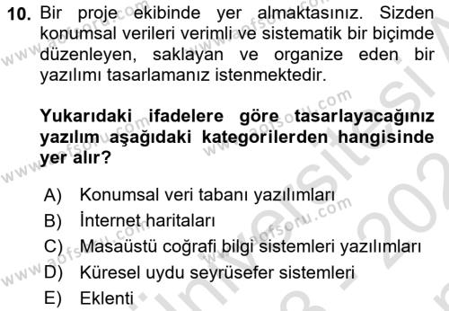 Coğrafi Bilgi Sistemlerine Giriş Dersi 2023 - 2024 Yılı (Final) Dönem Sonu Sınavı 10. Soru