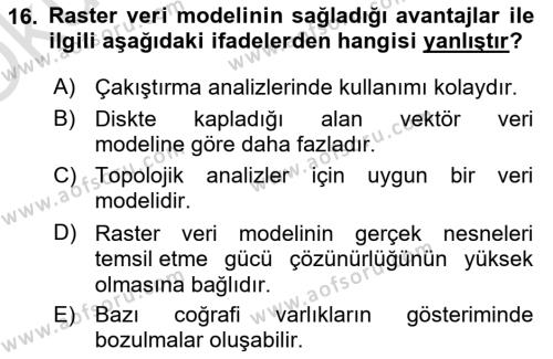 Coğrafi Bilgi Sistemlerine Giriş Dersi 2023 - 2024 Yılı Yaz Okulu Sınavı 16. Soru