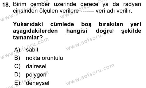 Coğrafi Bilgi Sistemleri İçin Temel İstatistik Dersi 2022 - 2023 Yılı Yaz Okulu Sınavı 18. Soru