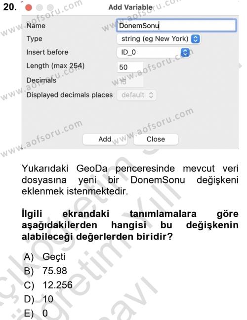 Coğrafi Bilgi Sistemleri İçin Temel İstatistik Dersi 2023 - 2024 Yılı Yaz Okulu Sınavı 20. Soru