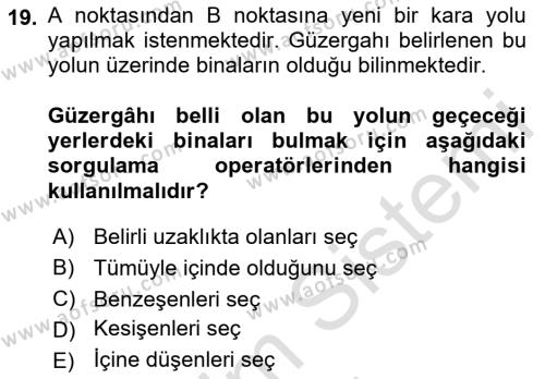 Konumsal Veritabanı 1 Dersi 2023 - 2024 Yılı (Final) Dönem Sonu Sınavı 19. Soru