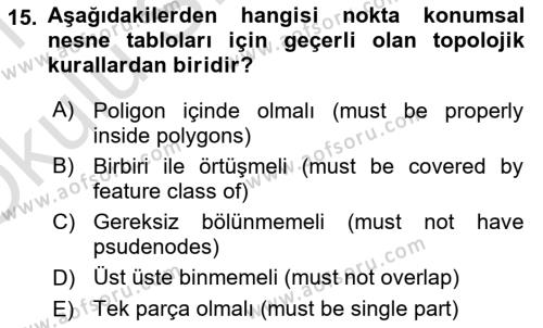 Konumsal Veritabanı 2 Dersi 2020 - 2021 Yılı Yaz Okulu Sınavı 15. Soru