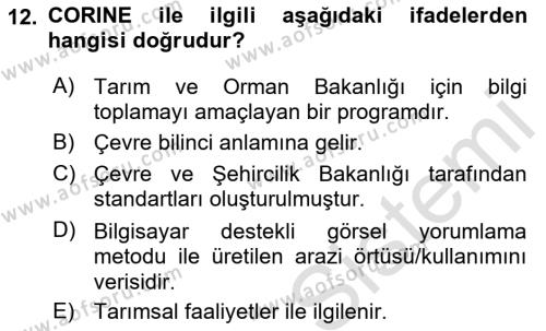 Coğrafi Bilgi Sistemlerinin Kullanım Alanları 1 Dersi 2021 - 2022 Yılı (Vize) Ara Sınavı 12. Soru