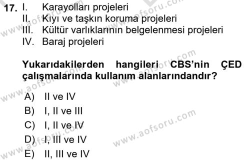 Coğrafi Bilgi Sistemlerinin Kullanım Alanları 1 Dersi 2021 - 2022 Yılı (Vize) Ara Sınavı 17. Soru