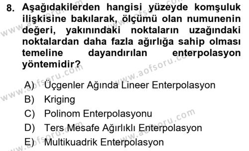 Coğrafi Bilgi Sistemlerinin Kullanım Alanları 1 Dersi 2021 - 2022 Yılı (Vize) Ara Sınavı 8. Soru