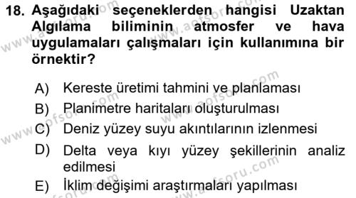 Uzaktan Algılama Dersi 2022 - 2023 Yılı (Final) Dönem Sonu Sınavı 18. Soru