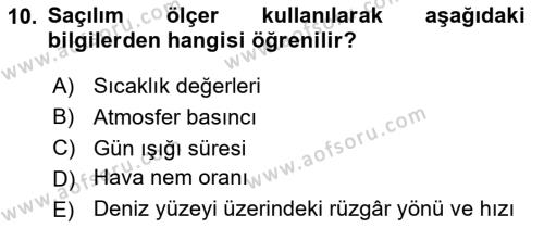 Uzaktan Algılama Dersi 2023 - 2024 Yılı Yaz Okulu Sınavı 10. Soru