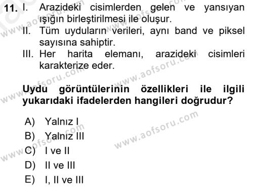 Uzaktan Algılama Uygulamaları Dersi 2018 - 2019 Yılı (Final) Dönem Sonu Sınavı 11. Soru