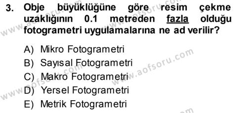 Fotogrametri Dersi 2013 - 2014 Yılı (Vize) Ara Sınavı 3. Soru