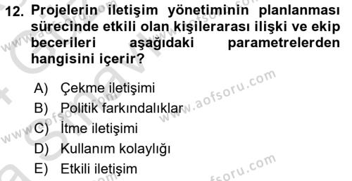 Cbs’de Proje Tasarımı ve Yönetimi Dersi 2023 - 2024 Yılı (Vize) Ara Sınavı 12. Soru