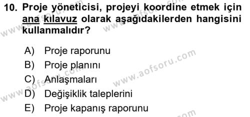 Cbs’de Proje Tasarımı ve Yönetimi Dersi 2023 - 2024 Yılı (Final) Dönem Sonu Sınavı 10. Soru