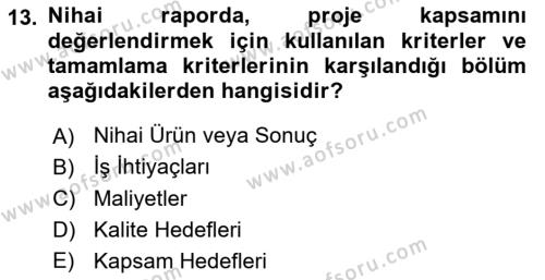 Cbs’de Proje Tasarımı ve Yönetimi Dersi 2023 - 2024 Yılı (Final) Dönem Sonu Sınavı 13. Soru