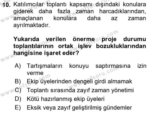 Cbs’de Proje Tasarımı ve Yönetimi Dersi 2023 - 2024 Yılı Yaz Okulu Sınavı 10. Soru